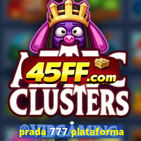 prada 777 plataforma